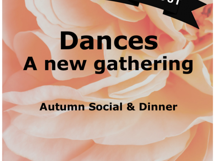 Dances ~ A new gathering -SOLD OUT-